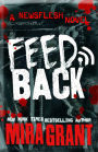 Feedback (Newsflesh Series)