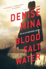 Blood, Salt, Water (Alex Morrow Series #5) by Denise Mina, Paperback ...
