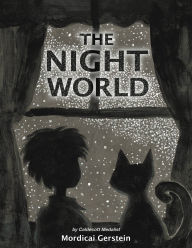 Title: The Night World, Author: Mordicai Gerstein