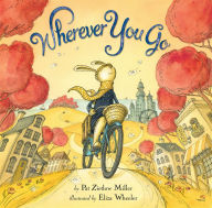 Title: Wherever You Go, Author: Pat Zietlow Miller
