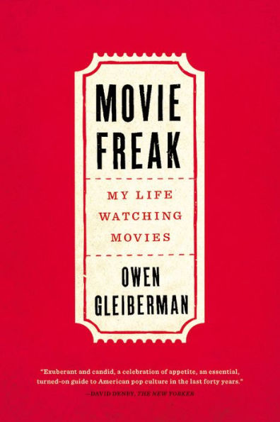 Movie Freak: My Life Watching Movies