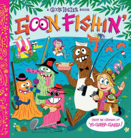 Title: Goon Holler: Goon Fishin', Author: Parker Jacobs