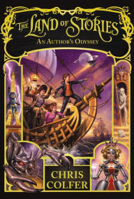 Title: An Author's Odyssey (The Land of Stories Series #5), Author: Chris Colfer