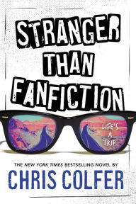 Title: Stranger Than Fanfiction, Author: Chris Colfer