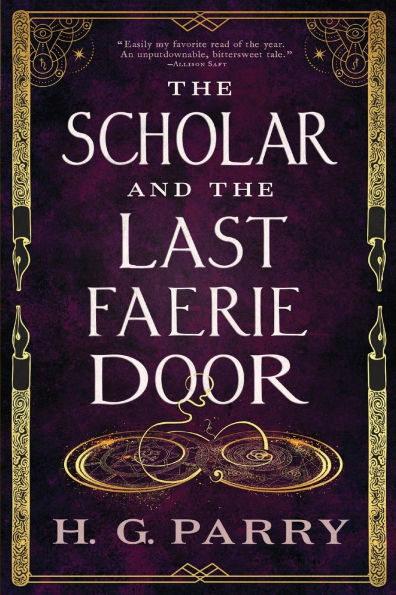 the Scholar and Last Faerie Door