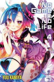 Title: No Game No Life, Vol. 4 (light novel), Author: Yuu Kamiya