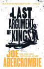 Last Argument of Kings (First Law Trilogy #3)