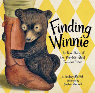 Finding Winnie: The True Story of the World's Most Famous Bear