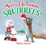 Alternative view 1 of Merry Christmas, Squirrels!