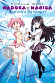 Title: Puella Magi Madoka Magica: Homura's Revenge!, Vol. 1, Author: Magica Magica Quartet