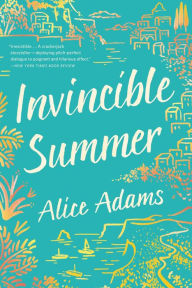 Title: Invincible Summer, Author: Alice Adams