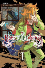 Title: Rose Guns Days Season 1, Vol. 1, Author: Ryukishi07