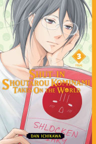 Title: Shut-In Shoutarou Kominami Takes On the World, Vol. 3, Author: Dan Ichikawa