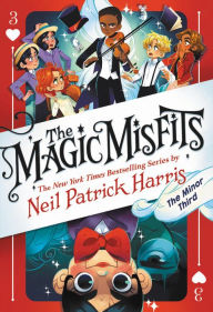 Pdf file download free ebooks The Magic Misfits: The Minor Third 9780316391870