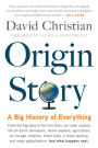 Origin Story: A Big History of Everything