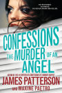 The Murder of an Angel (Confessions Series #4)