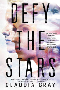 Title: Defy the Stars, Author: Claudia Gray