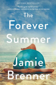 Title: The Forever Summer, Author: Jamie Brenner