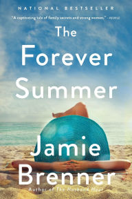 Title: The Forever Summer, Author: Jamie Brenner