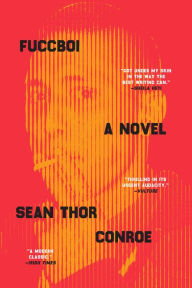 Ebooks mobi free download Fuccboi: A Novel by Sean Thor Conroe, Sean Thor Conroe