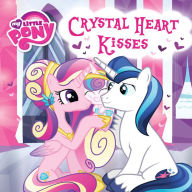 Title: My Little Pony: Crystal Heart Kisses, Author: Christian Spieler