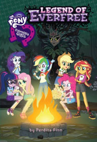 Title: My Little Pony: Equestria Girls: The Legend of Everfree, Author: Perdita Finn