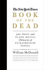 The New York Times Book of the Dead: Obituaries of Extraordinary People
