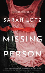 Title: Missing Person, Author: Sarah Lotz