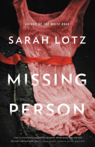 Title: Missing Person, Author: Sarah Lotz