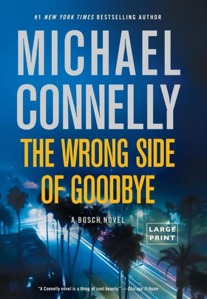 The Wrong Side of Goodbye (Harry Bosch Series #19)