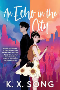 Free j2ee ebooks downloads An Echo in the City  in English 9780316396929 by K. X. Song