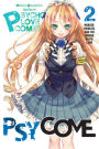 Psycome, Vol. 2 (light novel): Murder Princess and the Summer Death Camp