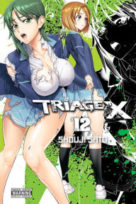 Title: Triage X, Vol. 12, Author: Shouji Sato