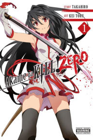 Title: Akame ga KILL! ZERO, Vol. 1, Author: Takahiro