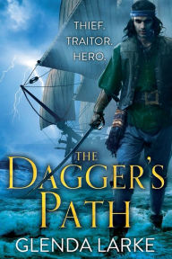 Title: The Dagger's Path, Author: Glenda Larke