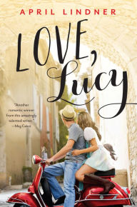 Title: Love, Lucy, Author: April Lindner