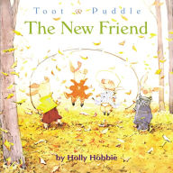 Title: THE Toot & Puddle: The New Friend, Author: Holly Hobbie