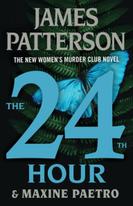 Free download ebooks for pda The 24th Hour by James Patterson, Maxine Paetro MOBI iBook ePub 9780316403085 in English