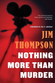 Title: Nothing More than Murder, Author: Jim Thompson