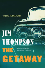 Title: The Getaway, Author: Jim Thompson