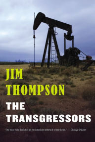 Title: The Transgressors, Author: Jim Thompson