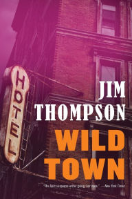 Title: Wild Town, Author: Jim Thompson