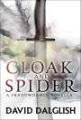 Cloak and Spider: A Novella