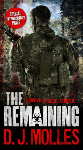 Title: The Remaining (Remaining Series #1), Author: D. J. Molles