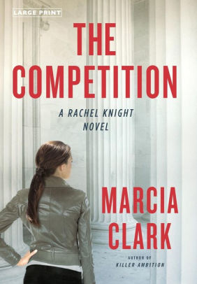 The Competition (Rachel Knight Series #4)