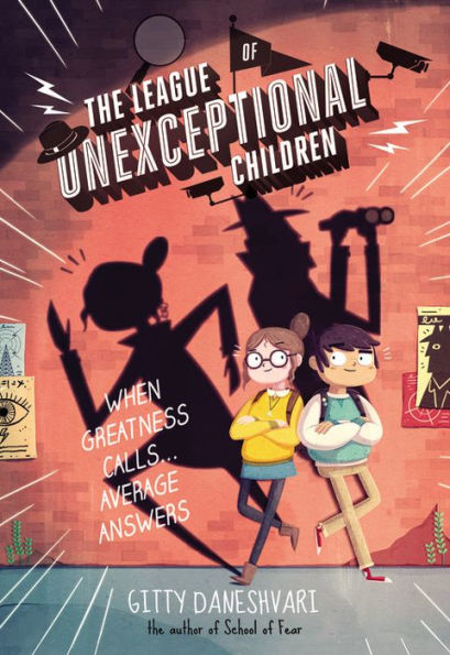 The League of Unexceptional Children (The Series #1)