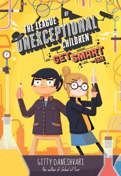 Get Smart-ish (The League of Unexceptional Children Series #2)