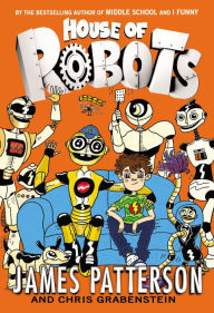 House of Robots (House of Robots Series #1)