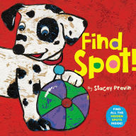Title: Find Spot!, Author: Stacey Previn