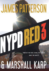 Title: NYPD Red 3, Author: James Patterson